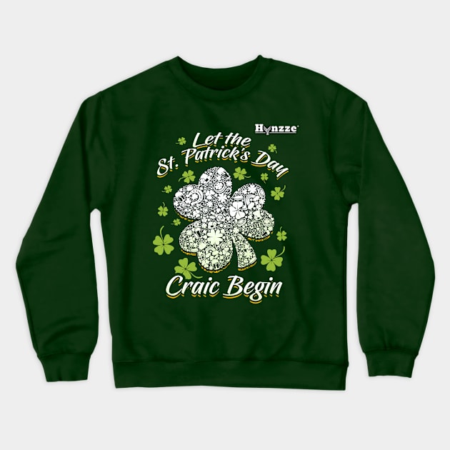 St. Patrick's Day - Craic Crewneck Sweatshirt by obet619315